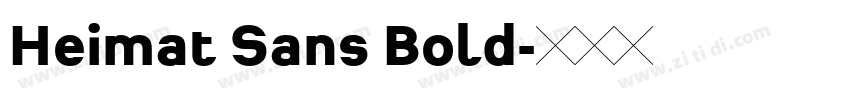 Heimat Sans Bold字体转换